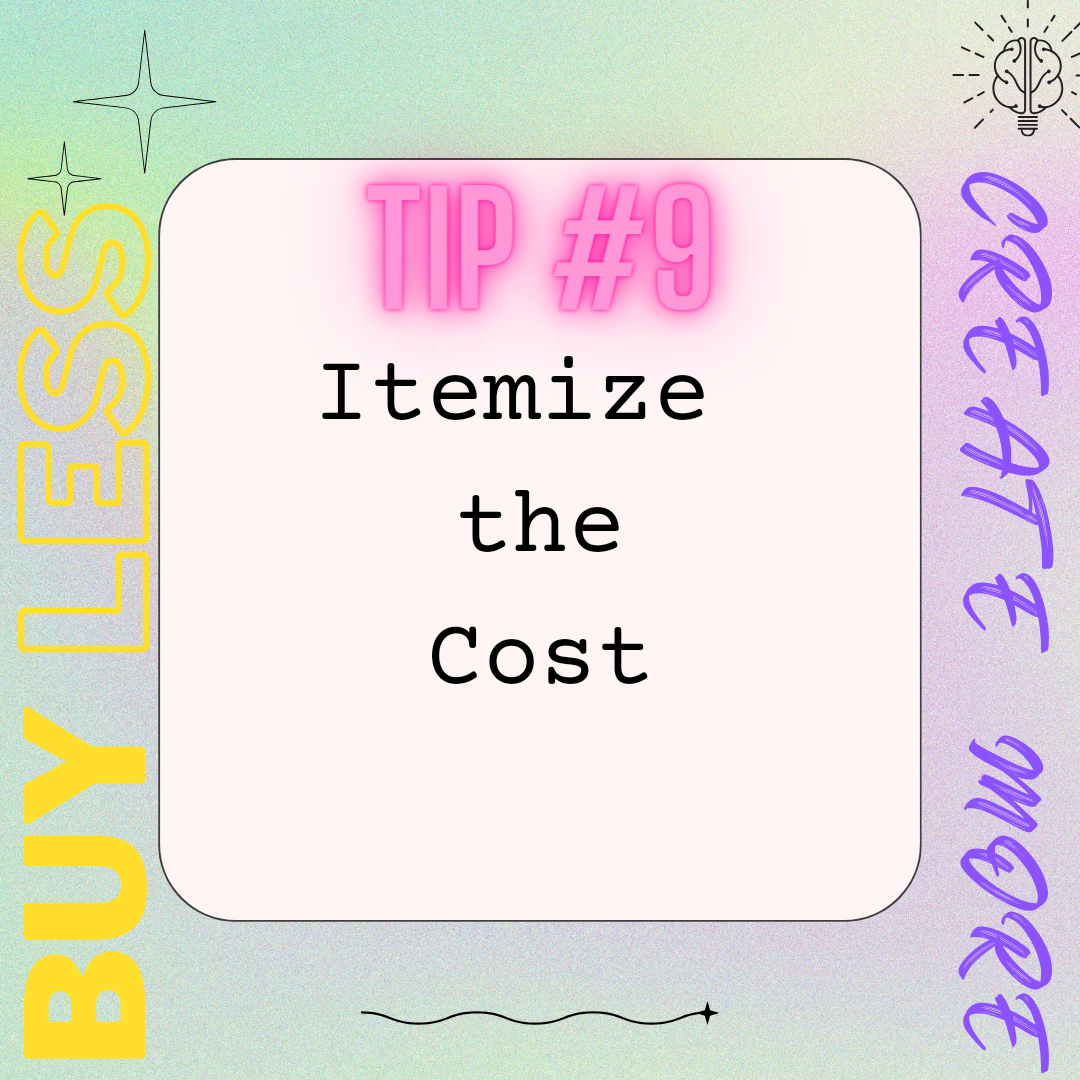 Buy Less, Create More. 15 TIPS FOR CLEANING, ORGANIZING, FRUGAL LIVING, SAVING MONEY: TIP #9
