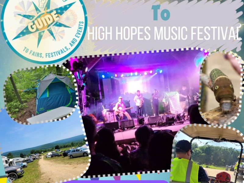 First Time Festival Guide: High Hopes Festival, Bedford,&nbsp;PA